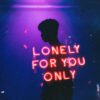 lonely for you only wallpaper